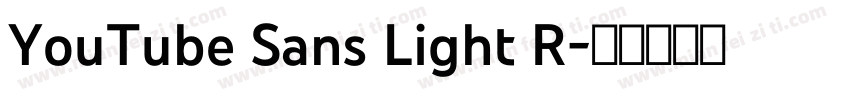 YouTube Sans Light R字体转换